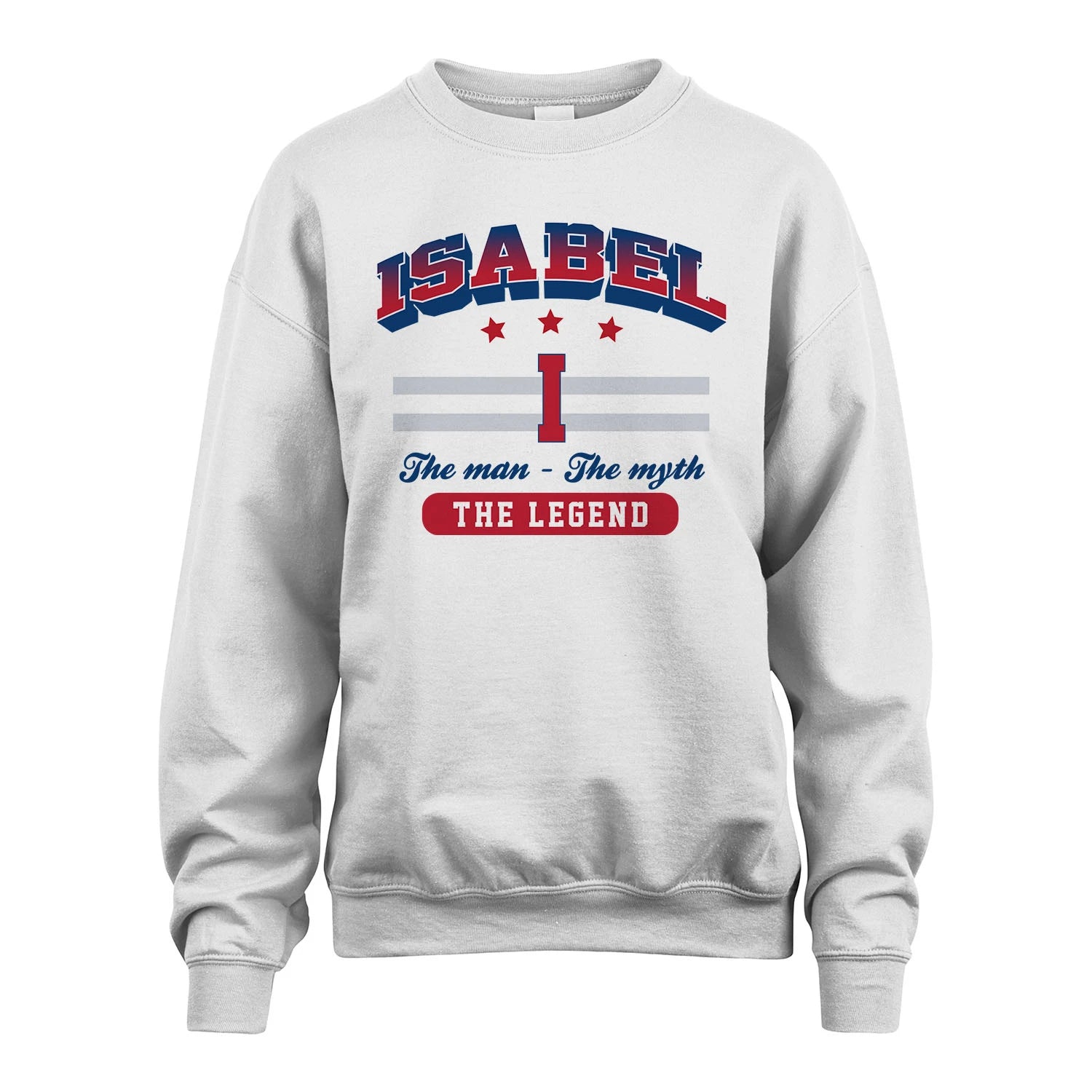 The Man The Myth The Legend With Your Name Shirt ISABEL M1-35