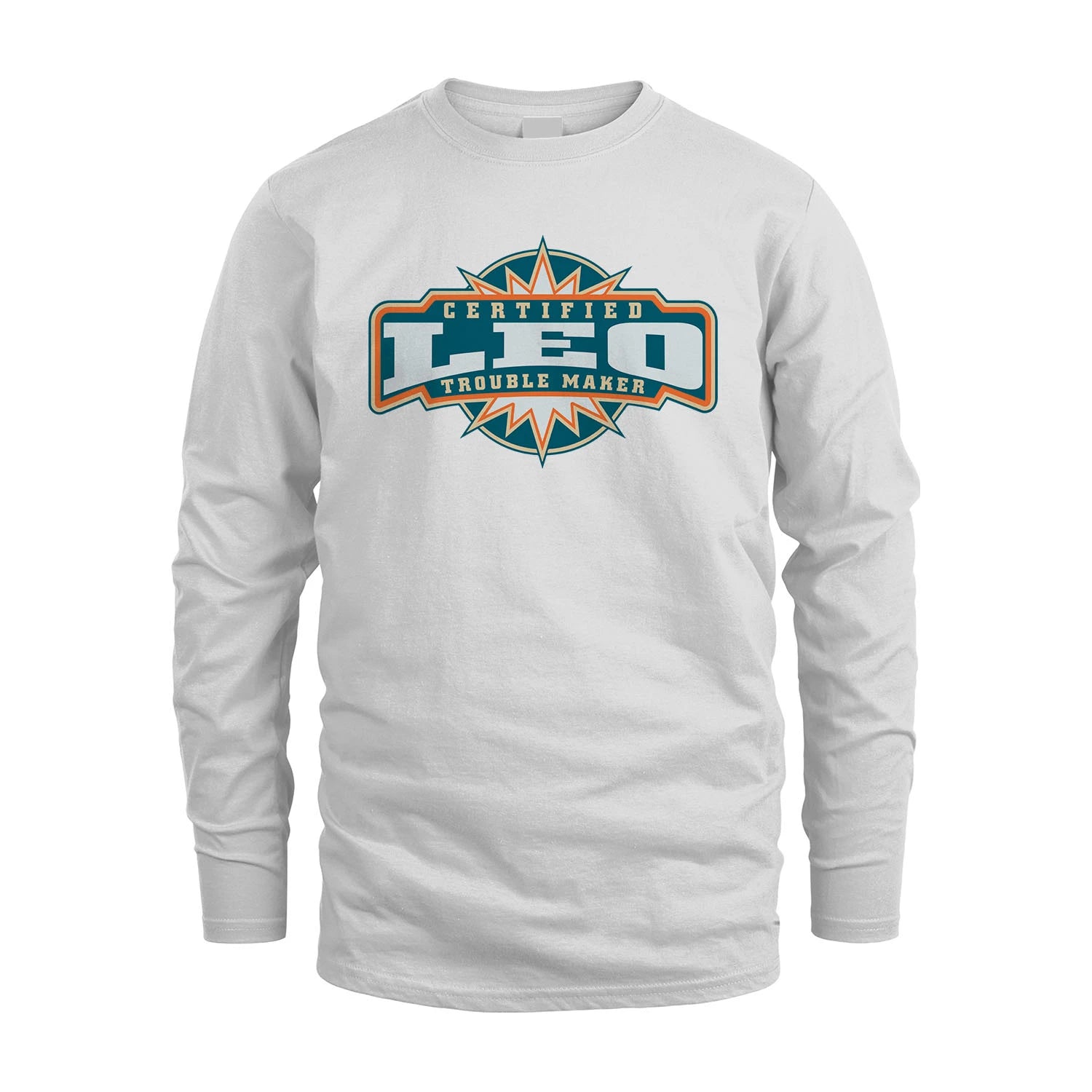 Certified Your Name Trouble Maker Shirt LEO M1-36