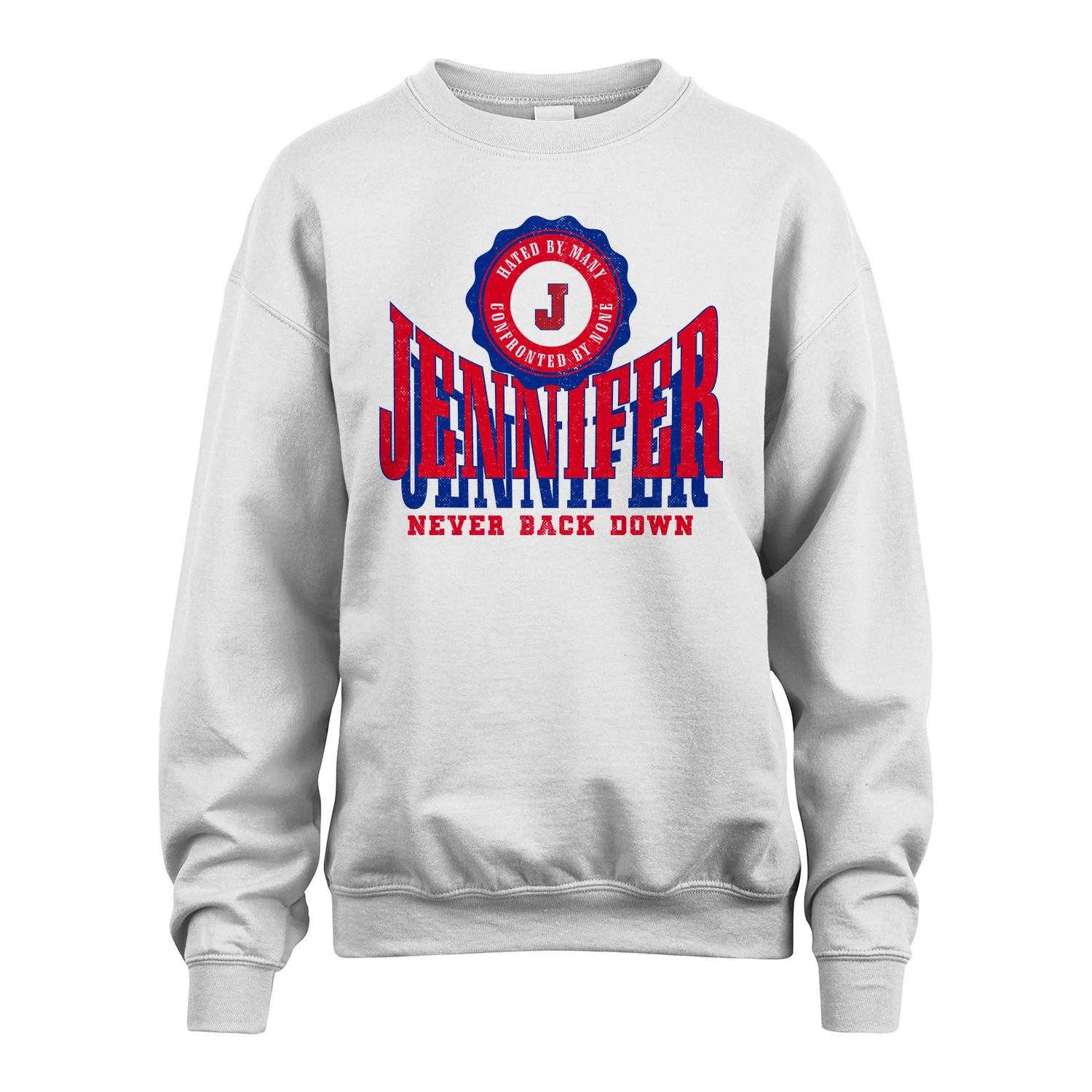Your Name Never Back Down Shirt JENNIFER M1-33