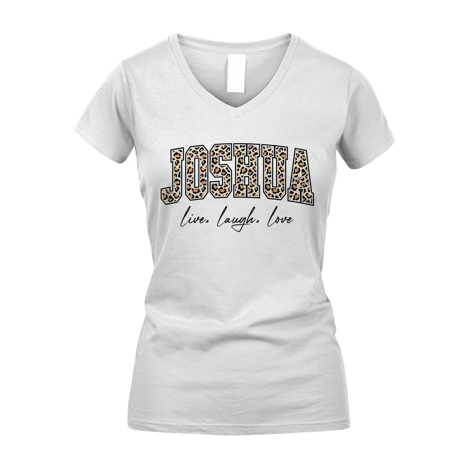 Live Laugh Love Custom Name With Leopard Pattern Shirt JOSHUA M1-13