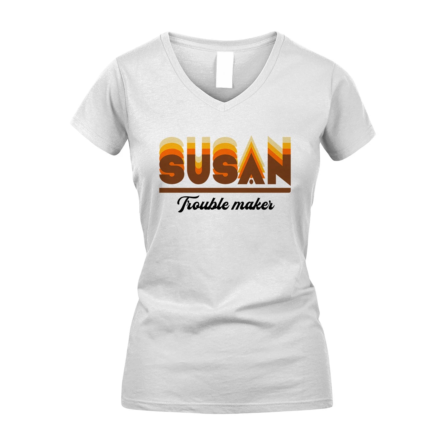 Your Name Trouble Maker Funny Shirt SUSAN M1-34