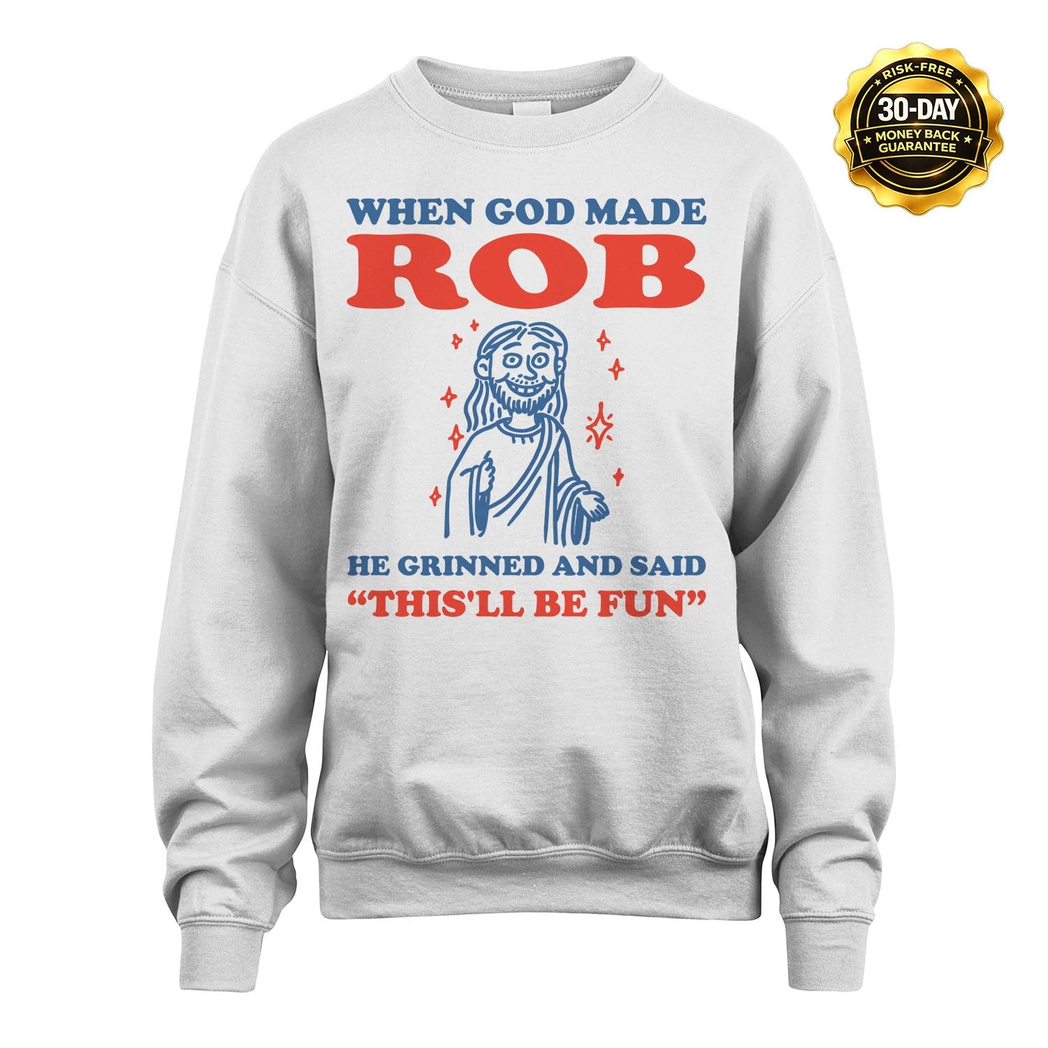 When God Made Name He Grinned And Said... ROB M1-1