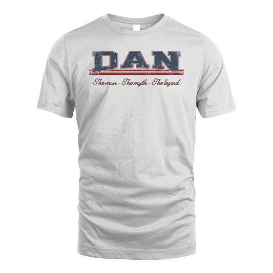 The Man The Myth The Legend Vintage Shirt DAN M1-6
