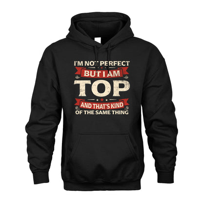 TOP 13K1-566 I'm Not Perfect But I Am...