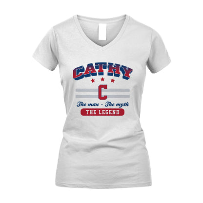 The Man The Myth The Legend With Your Name Shirt CATHY M1-35