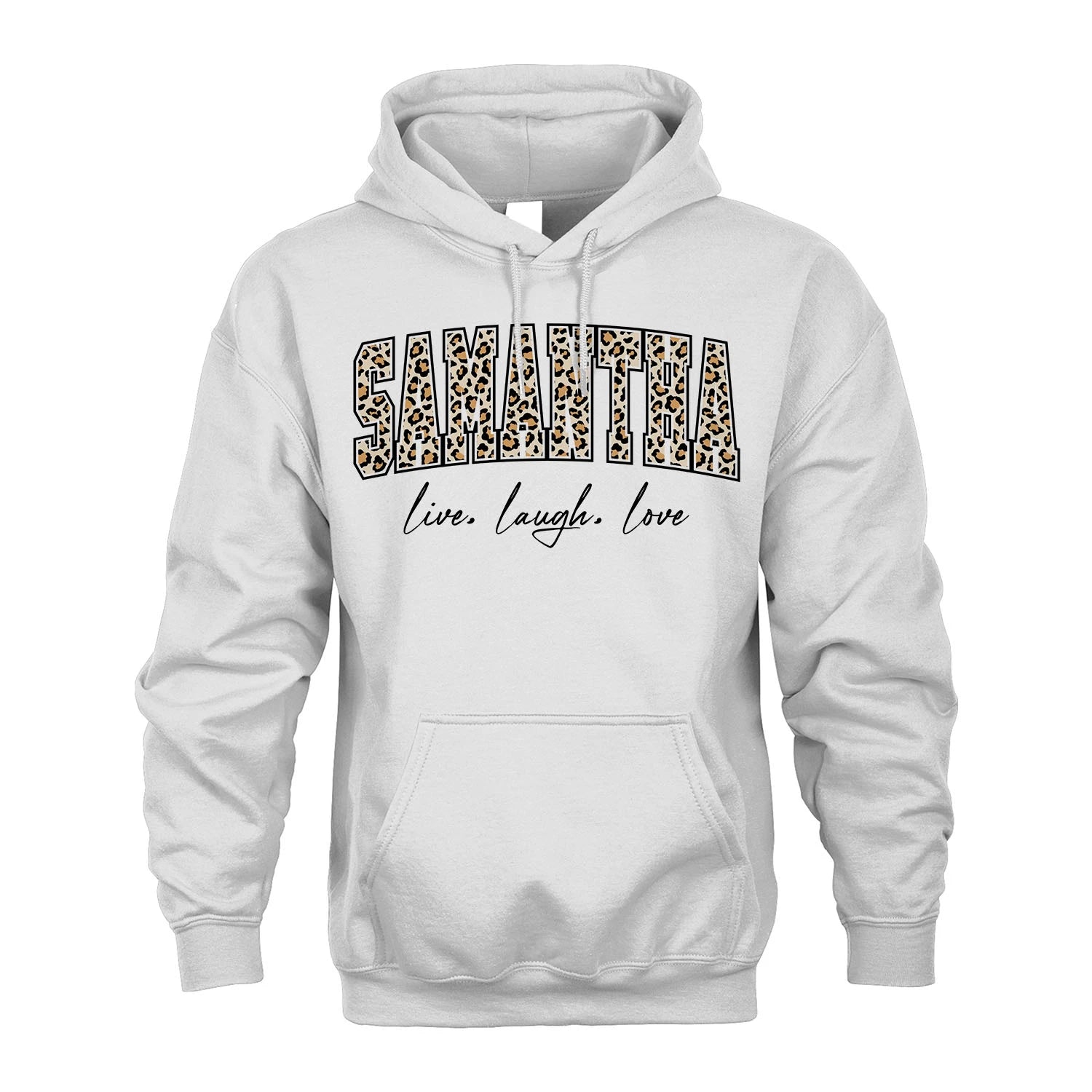 Live Laugh Love Custom Name With Leopard Pattern Shirt SAMANTHA M1-13