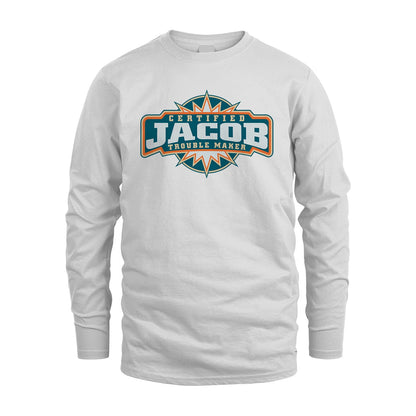 Certified Your Name Trouble Maker Shirt JACOB M1-36