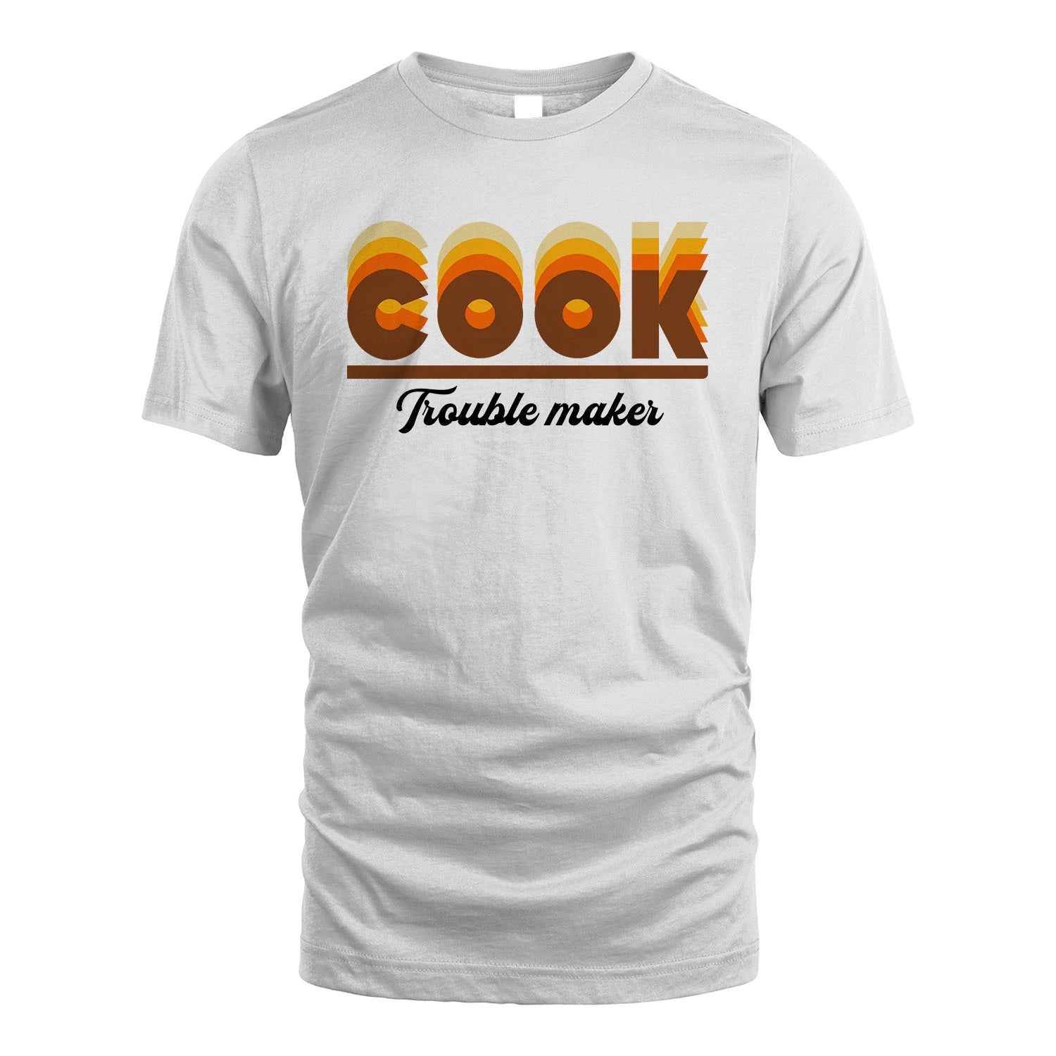 Your Name Trouble Maker Funny Shirt COOK M1-34