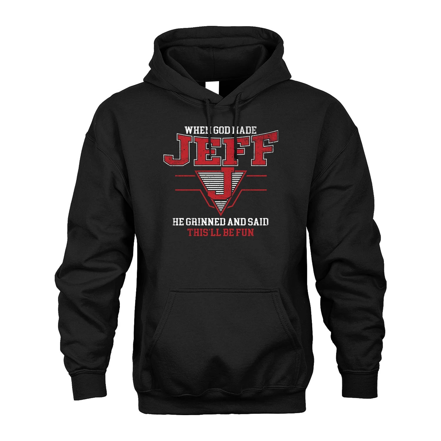 When God Made Your Name He Grinned And Said This'll Be Fun Baseball Shirt JEFF M1-29