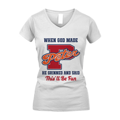God Made Your Name Custom Shirt PETER M1-16