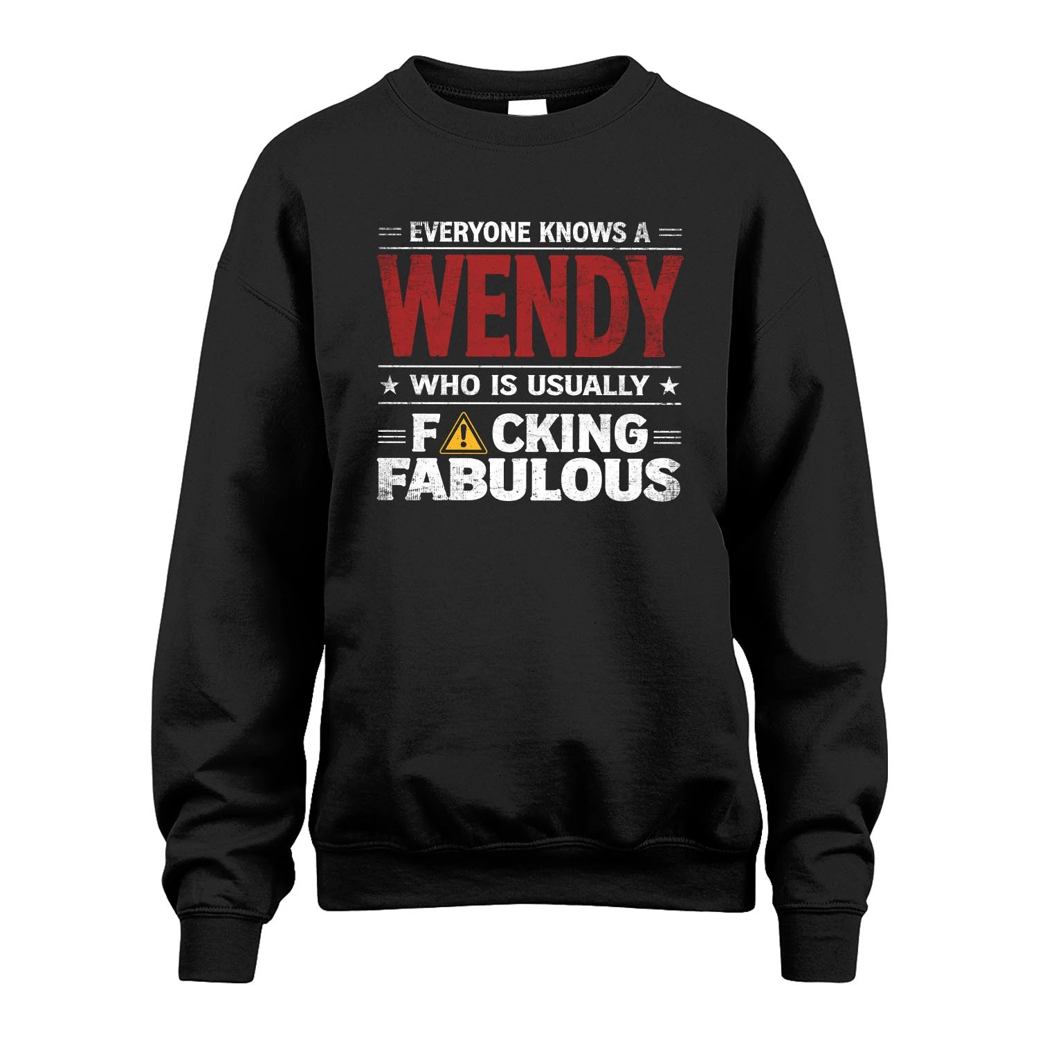 WENDY 13K1-565 Everyone Know A/An Name Who Is Usually...