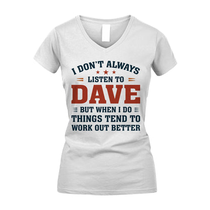 I Don't Always Listen To... DAVE M1-2