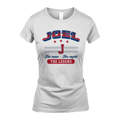 The Man The Myth The Legend With Your Name Shirt JOEL M1-35