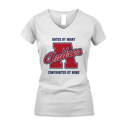 Hated By Many Confronted By None Personalized Name Shirt ANDRES M1-8