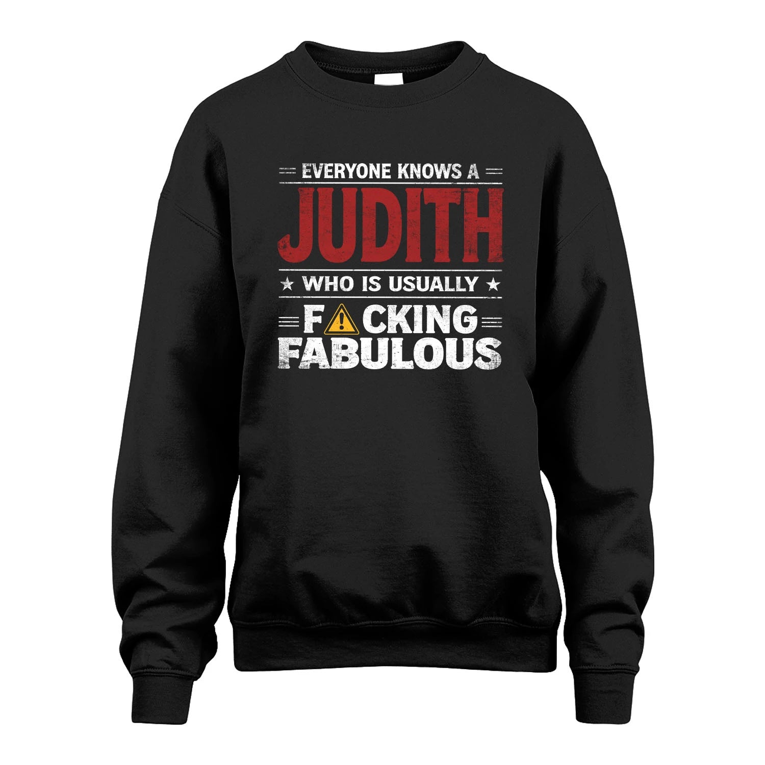 JUDITH 13K1-565 Everyone Know A/An Name Who Is Usually...