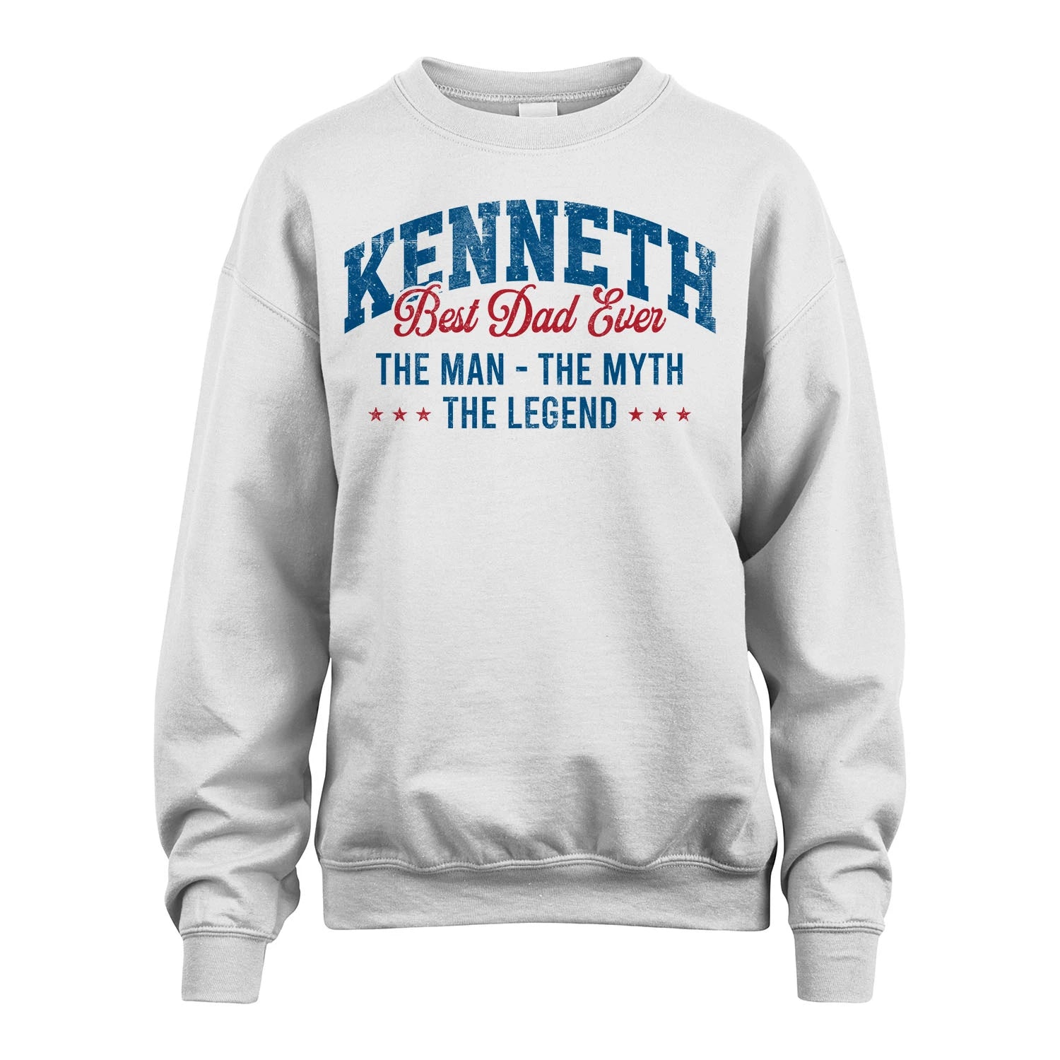Best Dad Ever The Man The Myth The Legend KENNETH M1-7