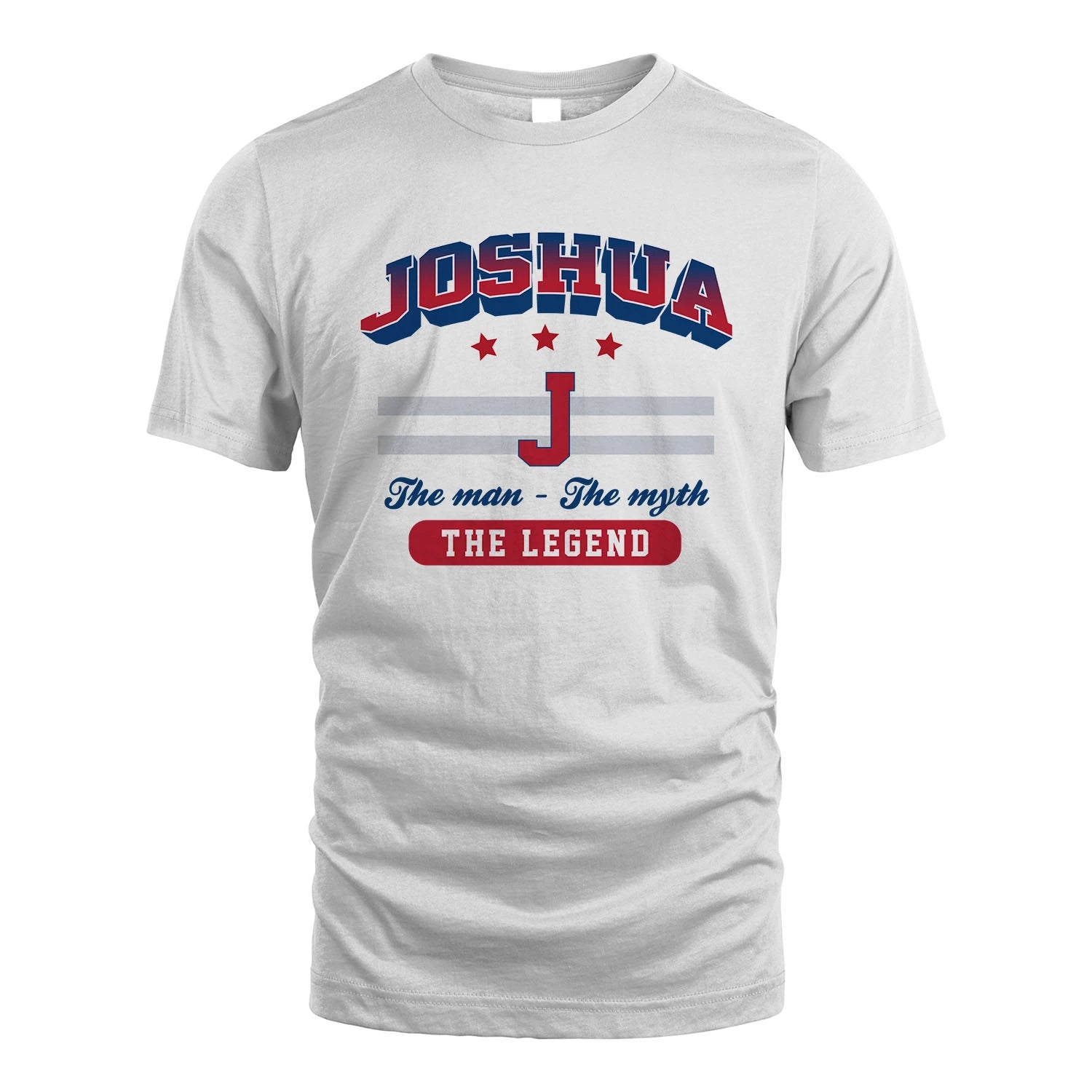 The Man The Myth The Legend With Your Name Shirt JOSHUA M1-35