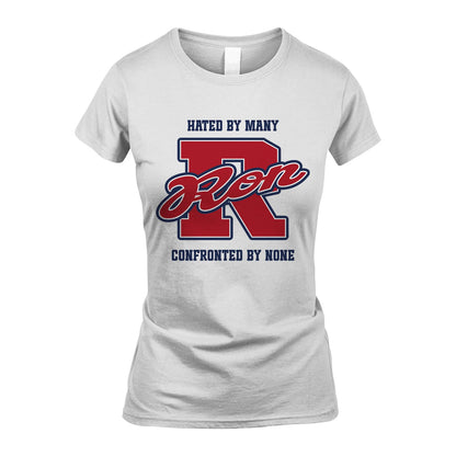 Hated By Many Confronted By None Personalized Name Shirt RON M1-8