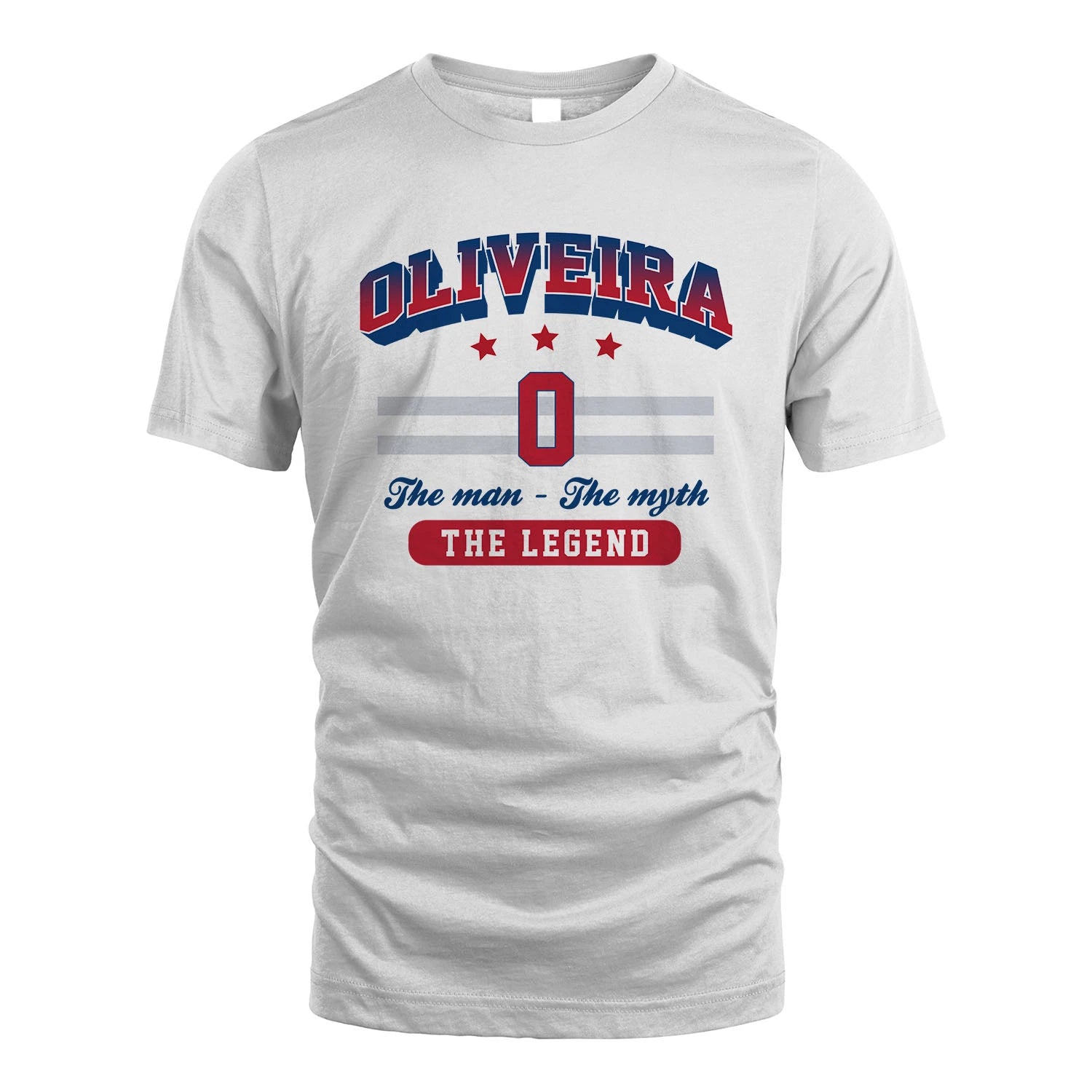 The Man The Myth The Legend With Your Name Shirt OLIVEIRA M1-35