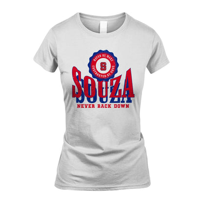Your Name Never Back Down Shirt SOUZA M1-33