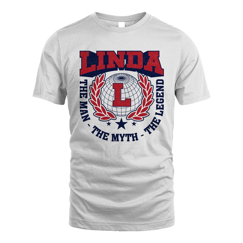 The Man The Myth The Legend Logo Shirt LINDA M1-30