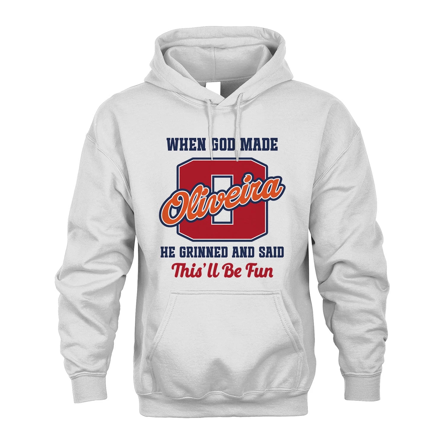 God Made Your Name Custom Shirt OLIVEIRA M1-16
