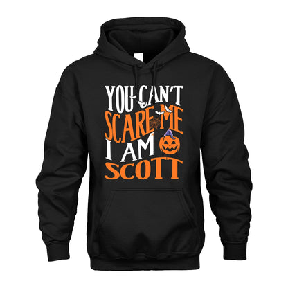 You Can't Scare Me I Am Funny Halloween Shirt SCOTT M1-45