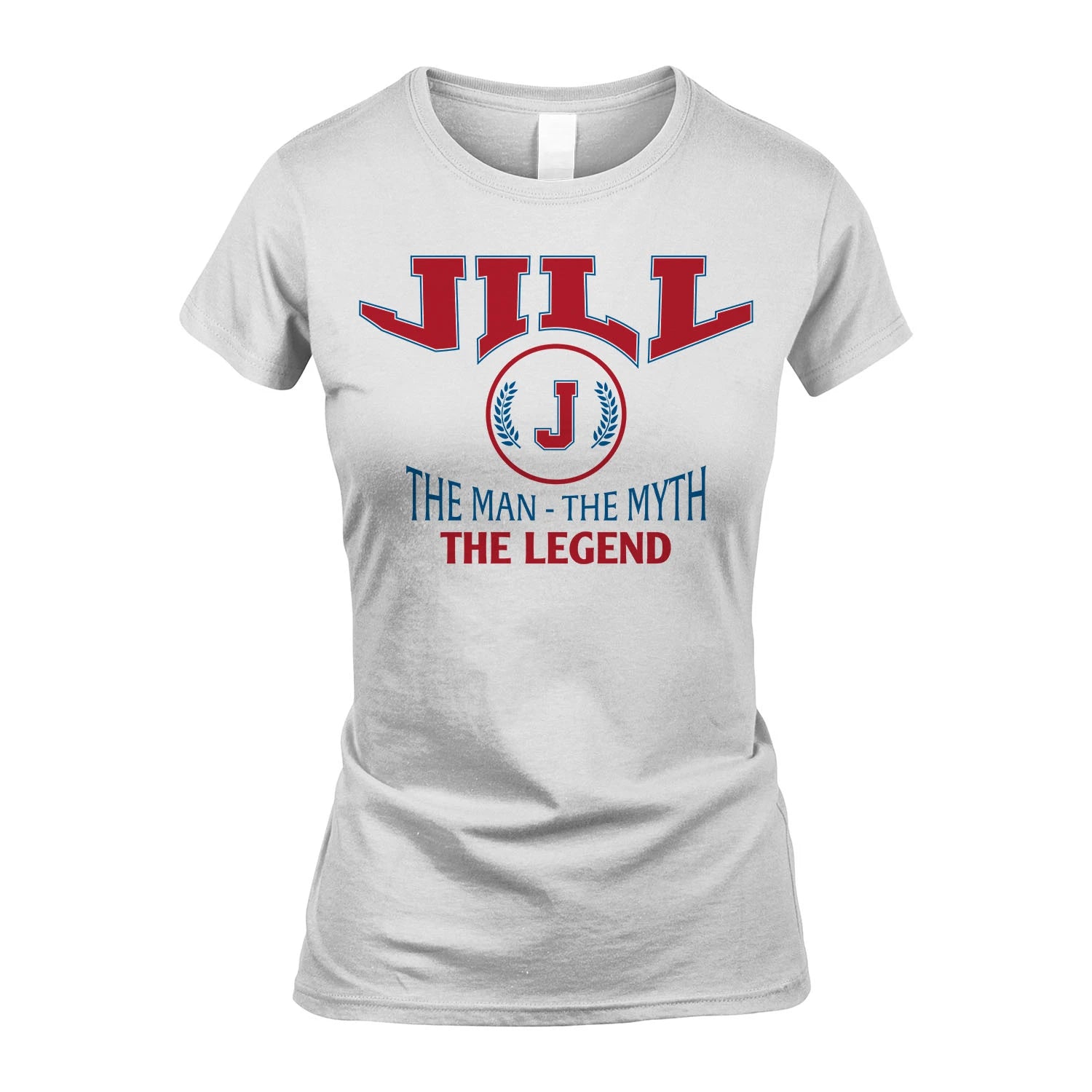 The Man The Myth The Legend Jet Style Shirt JILL M1-9