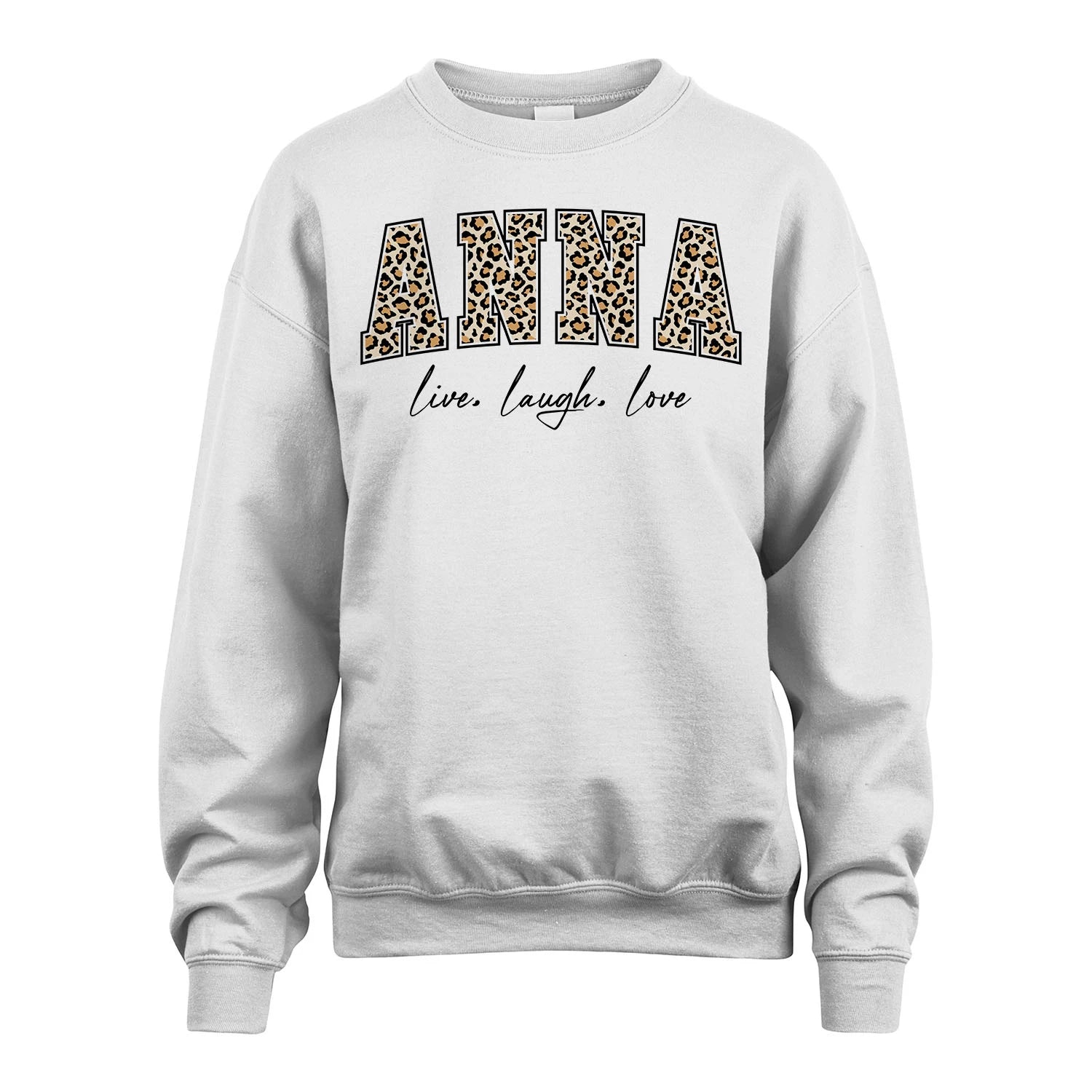 Live Laugh Love Custom Name With Leopard Pattern Shirt ANNA M1-13