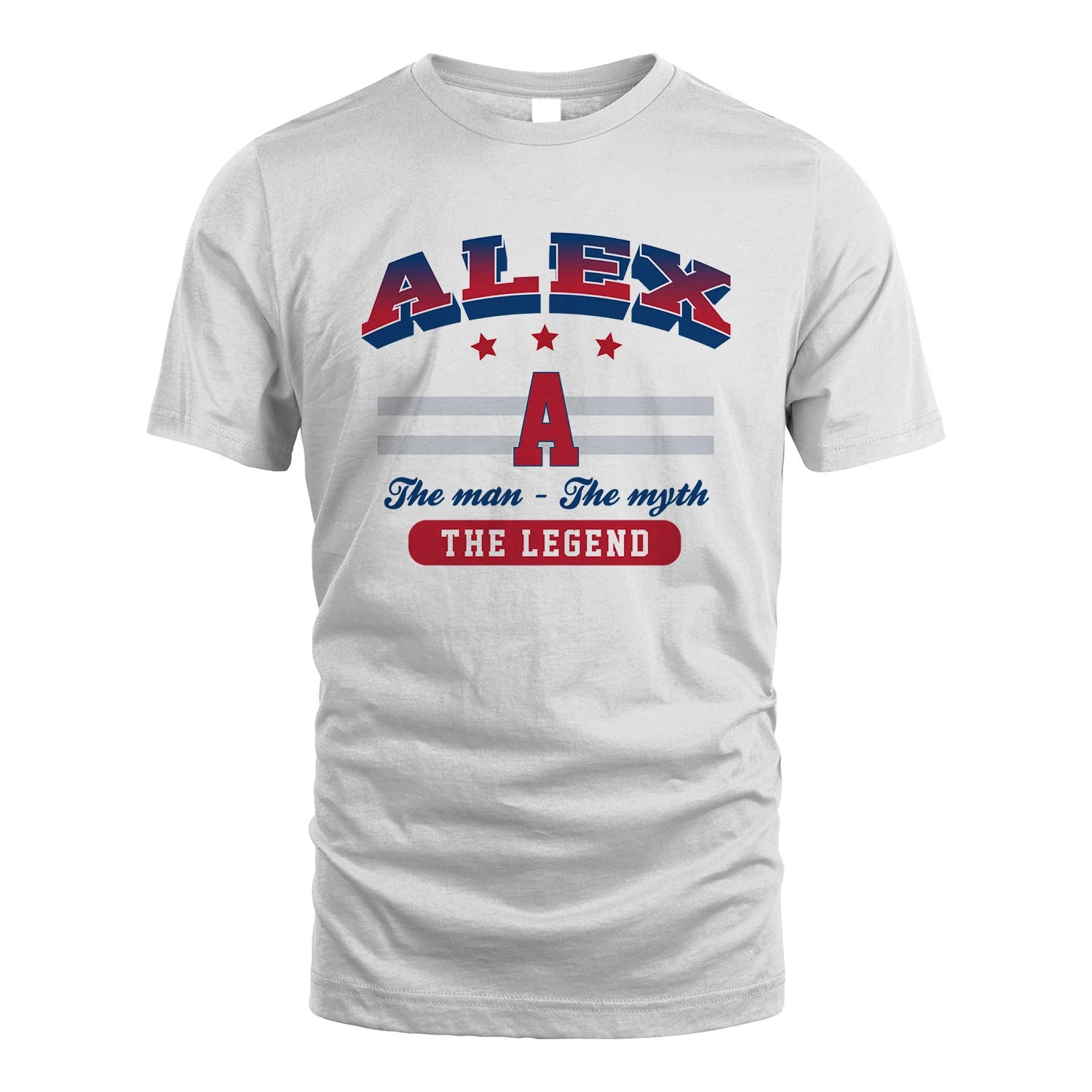 The Man The Myth The Legend With Your Name Shirt ALEX M1-35