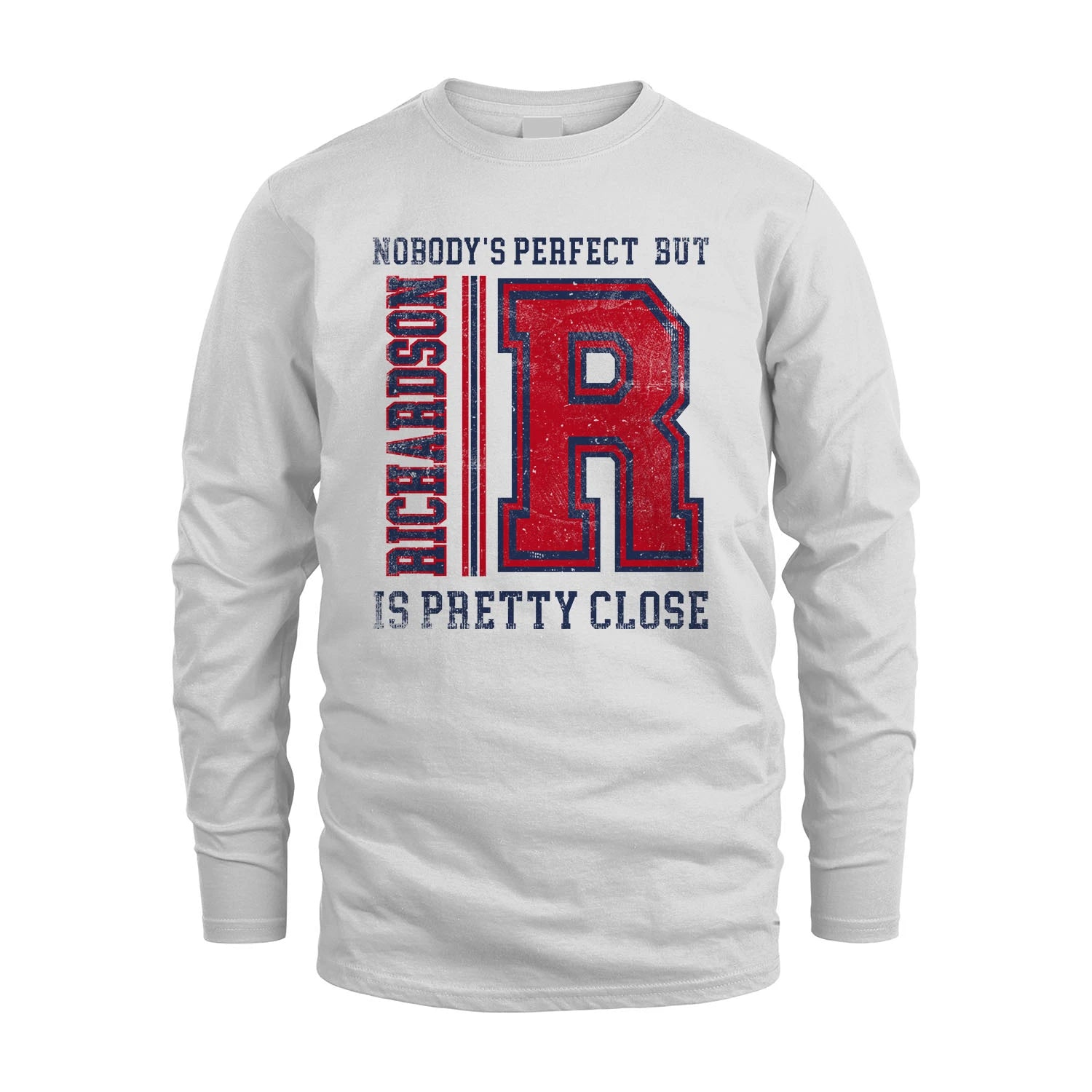 Nobody's Perfect, But Your Name Is Pretty Close RICHARDSON M1-21