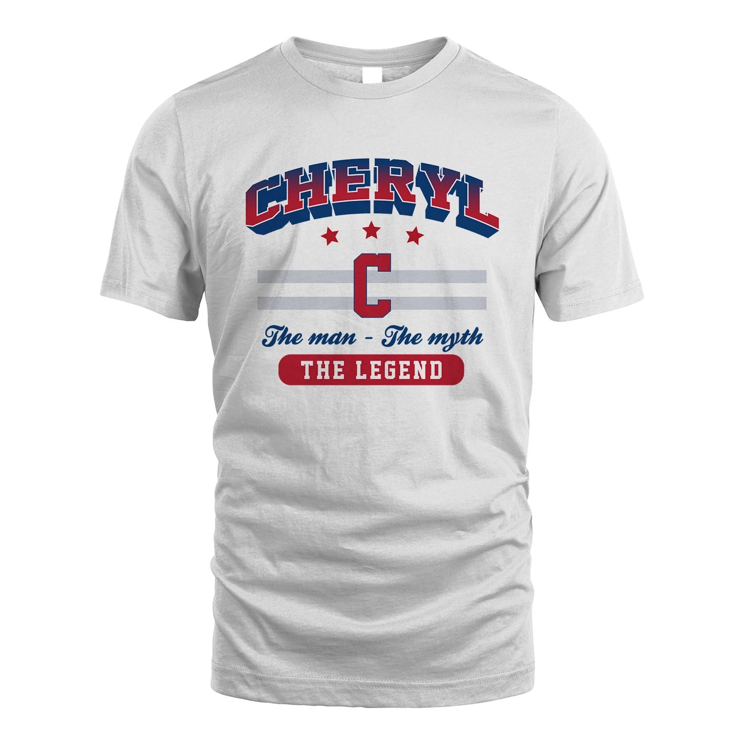 The Man The Myth The Legend With Your Name Shirt CHERYL M1-35