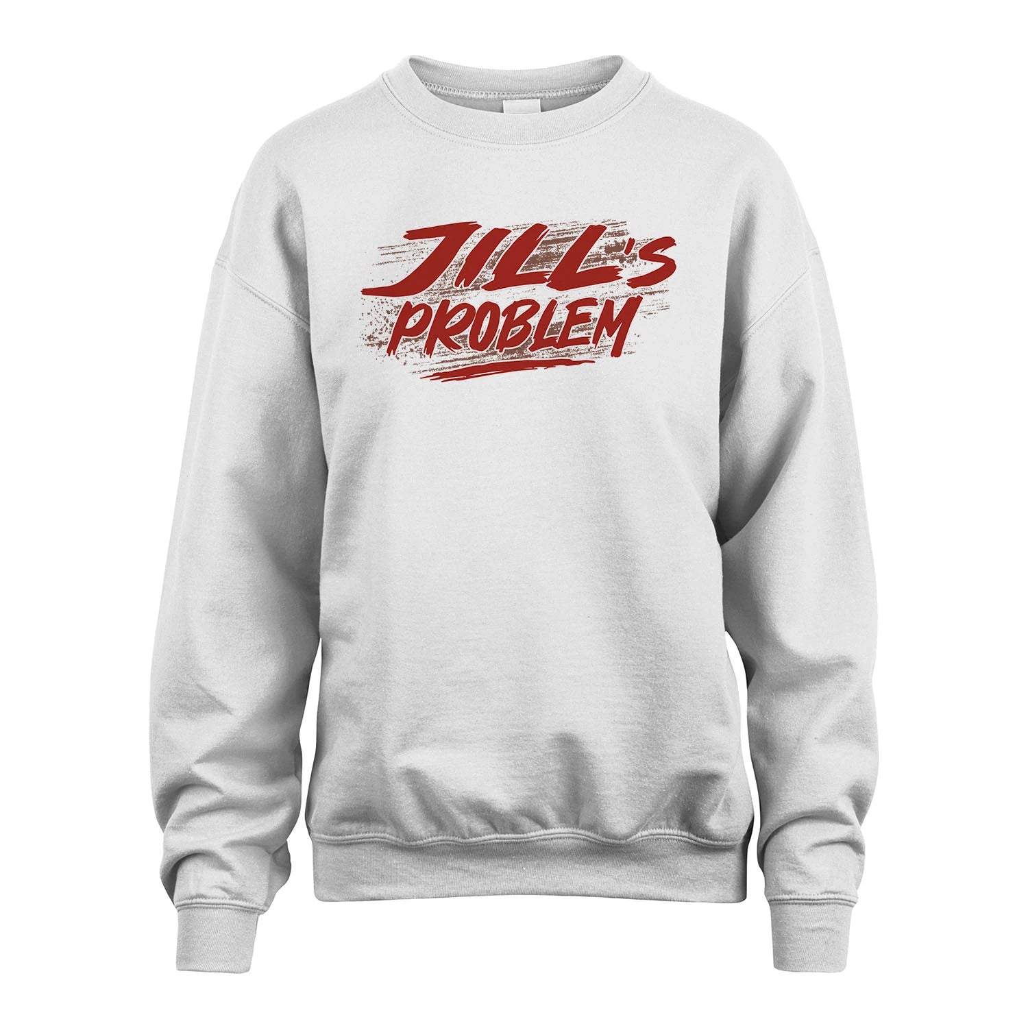 Someone's Problem Funny Shirt JILL M1-5
