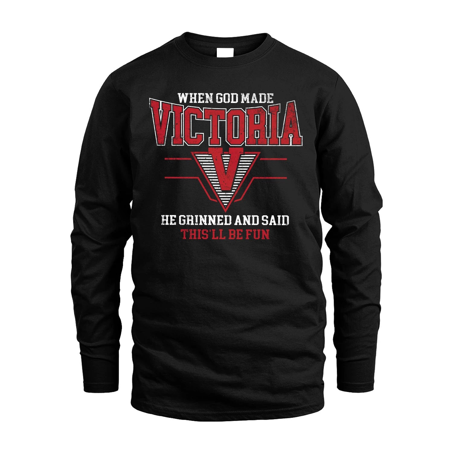 When God Made Your Name He Grinned And Said This'll Be Fun Baseball Shirt VICTORIA M1-29