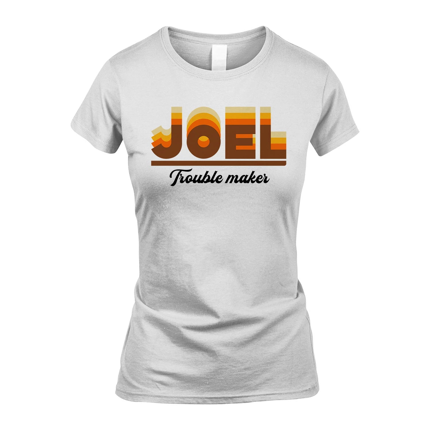 Your Name Trouble Maker Funny Shirt JOEL M1-34
