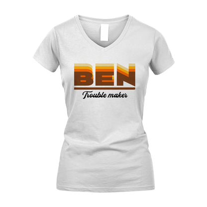 Your Name Trouble Maker Funny Shirt BEN M1-34