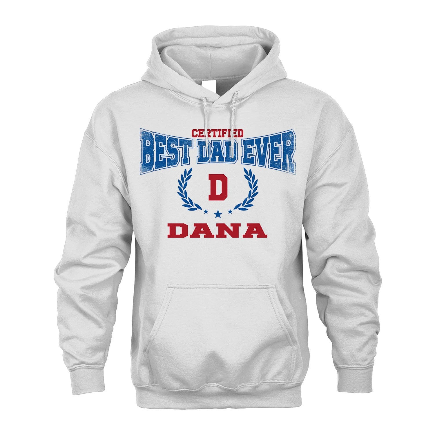 Certified Best Dad Ever Shirt DANA M1-11
