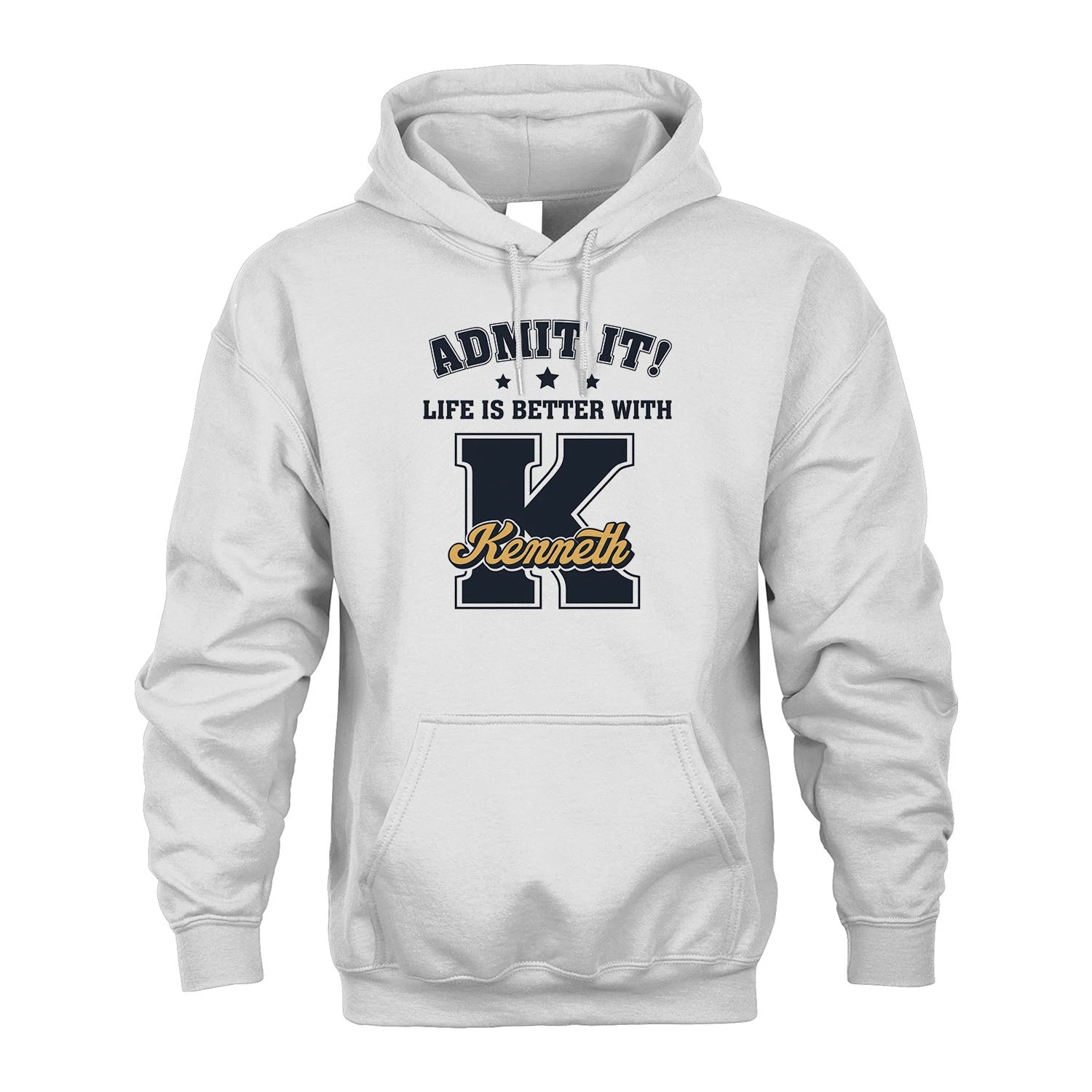 Life Is Better With Your Name Shirt KENNETH M1-17