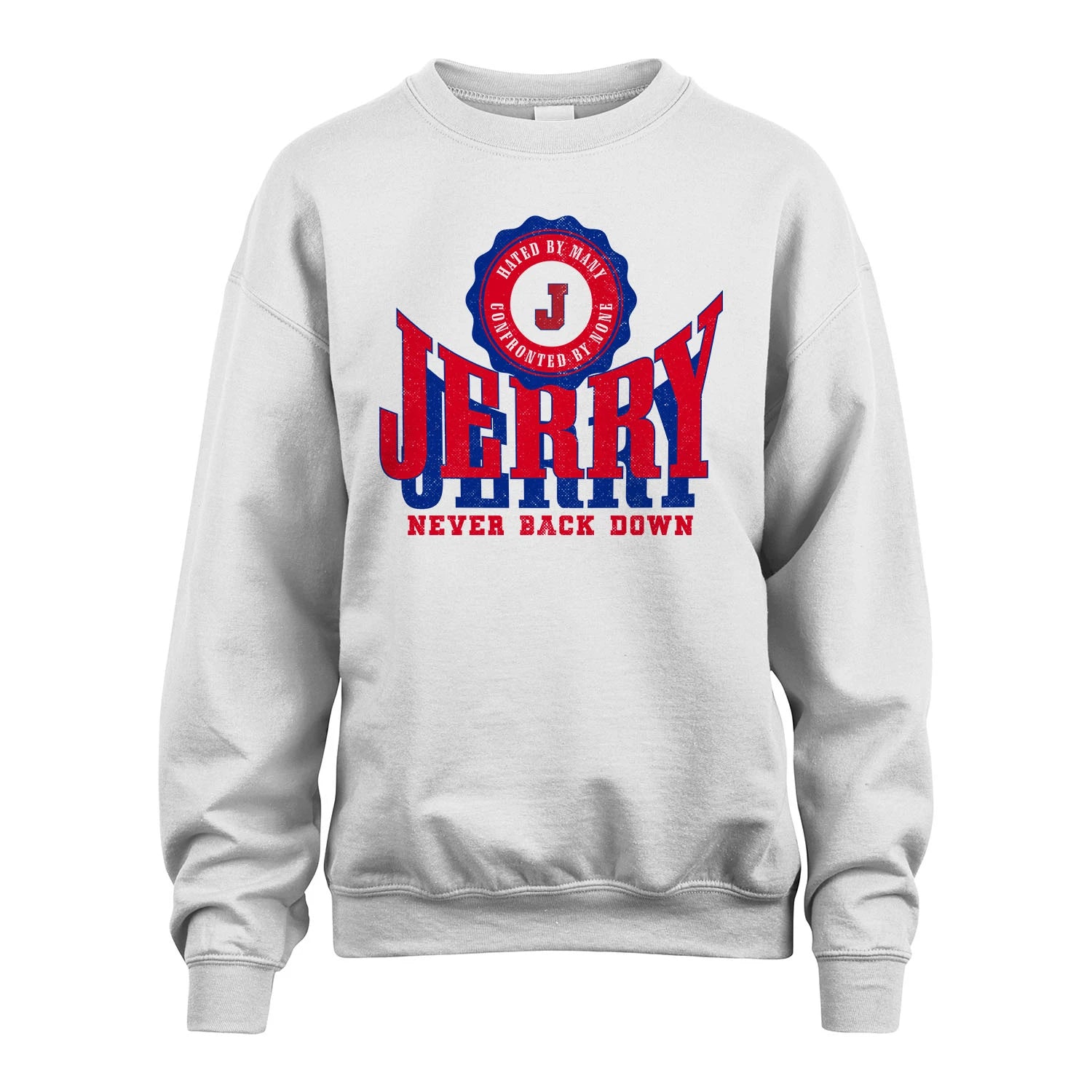 Your Name Never Back Down Shirt JERRY M1-33