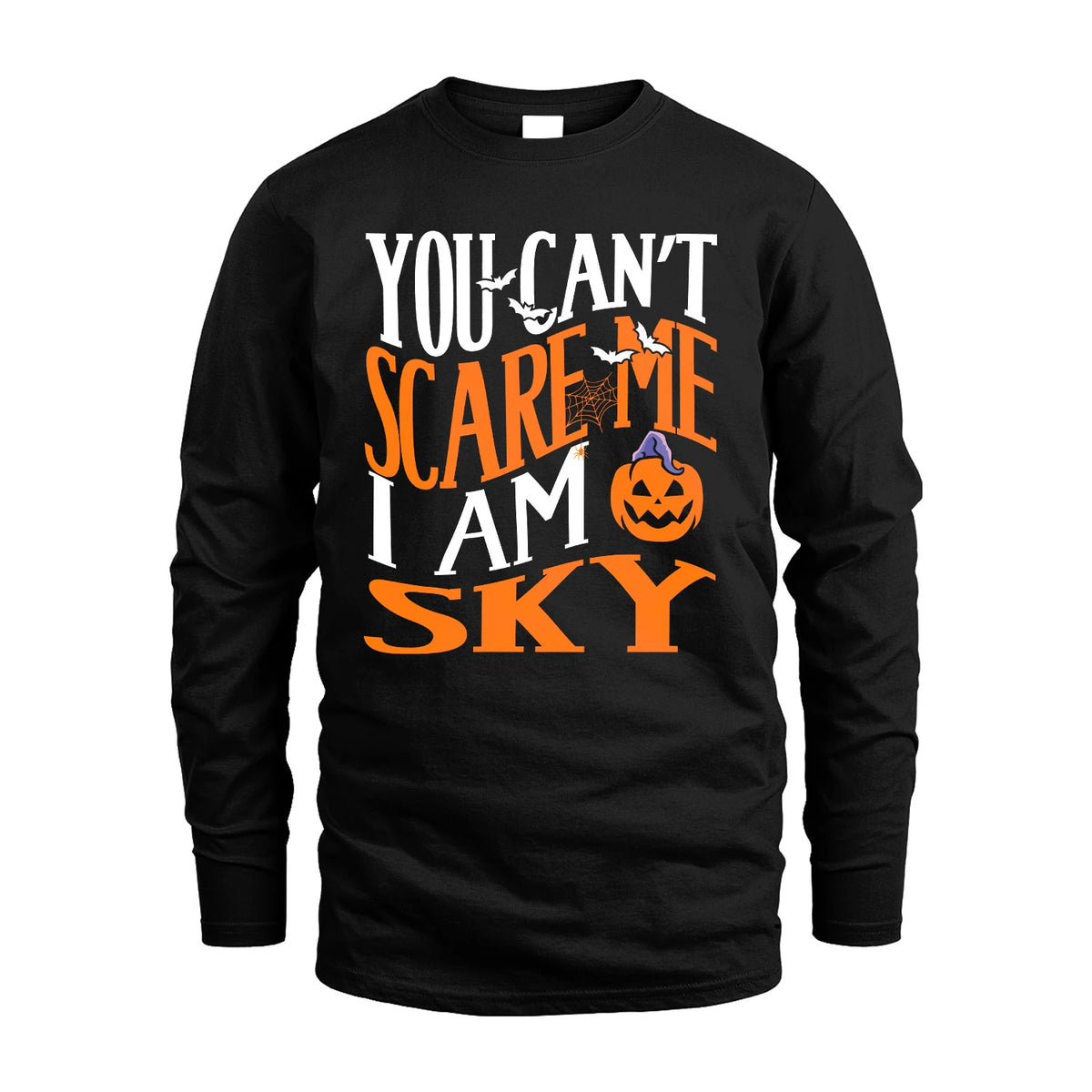 You Can't Scare Me I Am Funny Halloween Shirt SKY M1-45