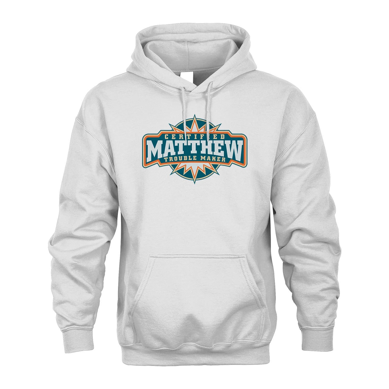 Certified Your Name Trouble Maker Shirt MATTHEW M1-36