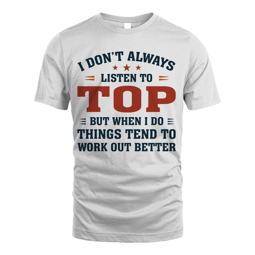 I Don't Always Listen To... TOP M1-2