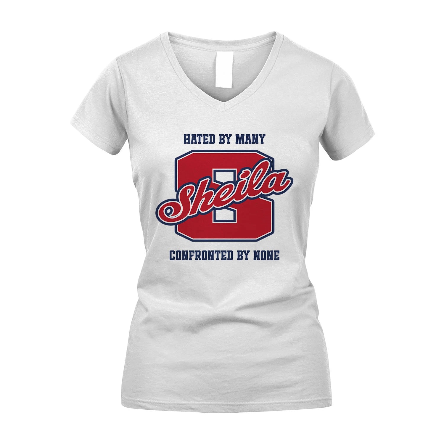 Hated By Many Confronted By None Personalized Name Shirt SHEILA M1-8