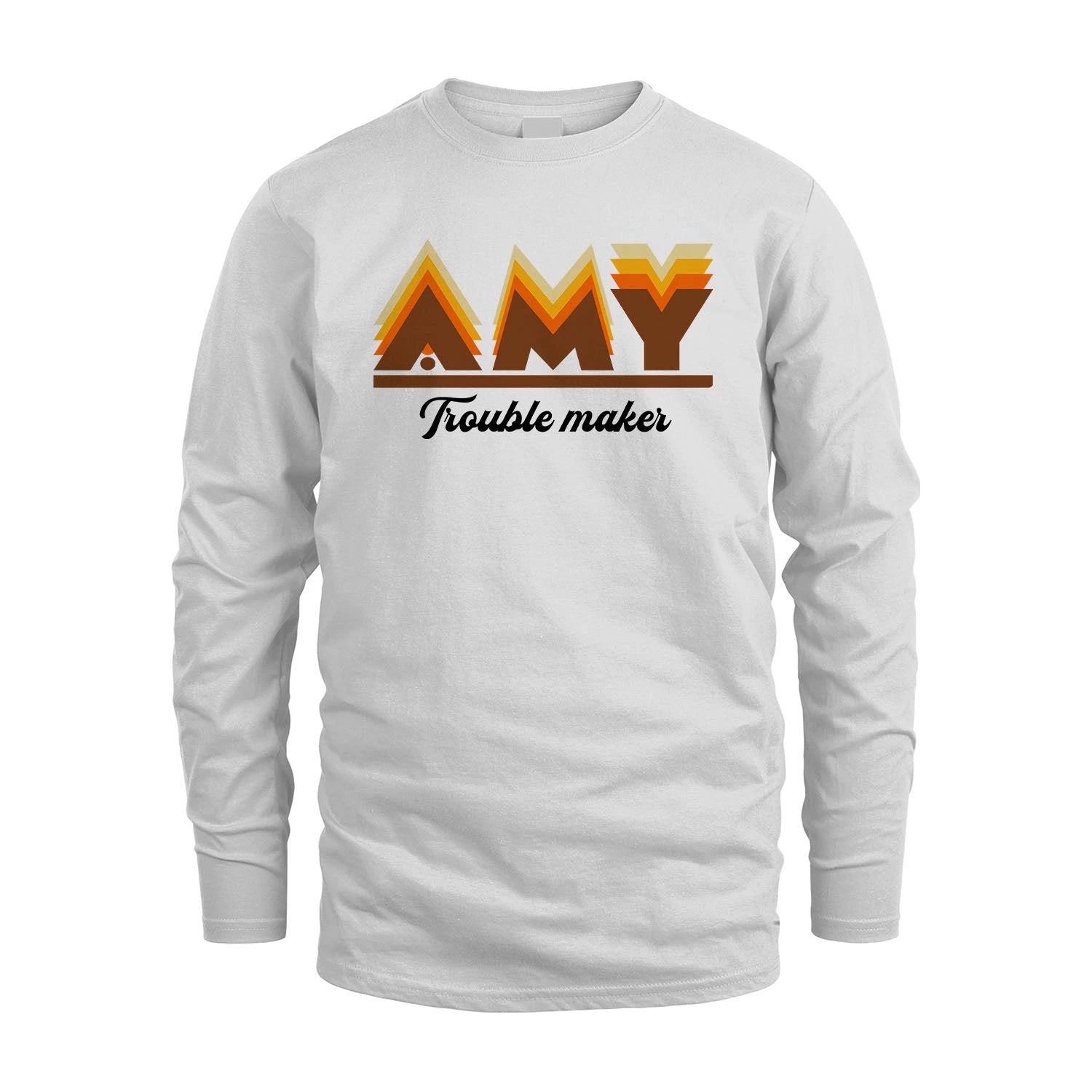 Your Name Trouble Maker Funny Shirt AMY M1-34