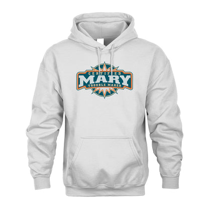 Certified Your Name Trouble Maker Shirt MARY M1-36