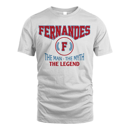 The Man The Myth The Legend Jet Style Shirt FERNANDES M1-9