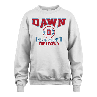The Man The Myth The Legend Jet Style Shirt DAWN M1-9