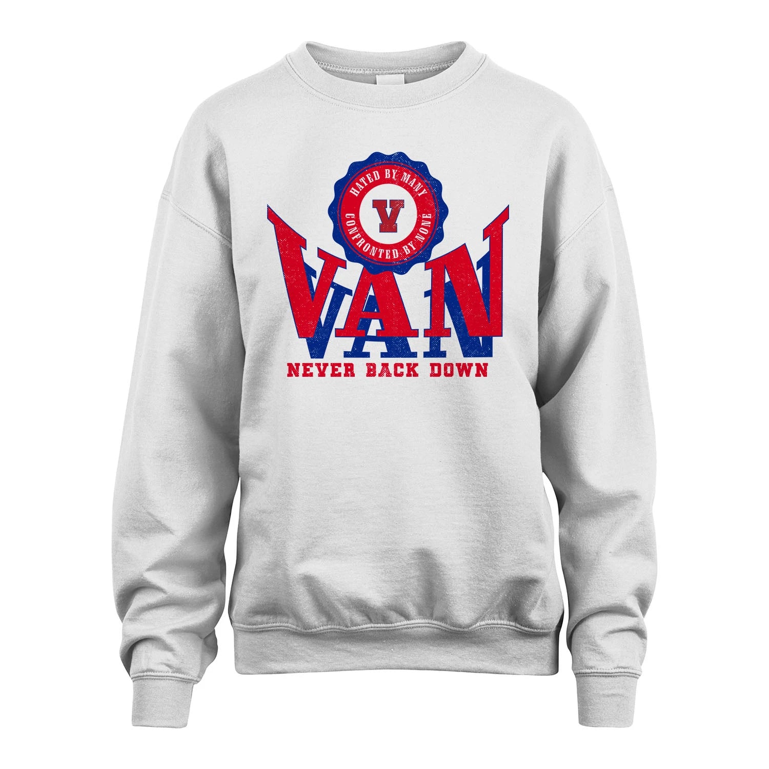 Your Name Never Back Down Shirt VAN M1-33