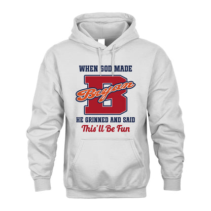 God Made Your Name Custom Shirt BRYAN M1-16