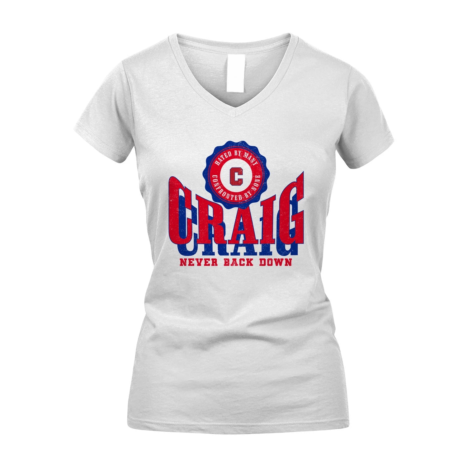 Your Name Never Back Down Shirt CRAIG M1-33